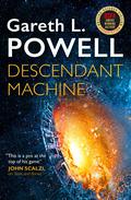 Descendant Machine (Continuance #2) by Gareth L. Powell
