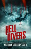 Hell Divers: by Nicholas Sansbury Smith