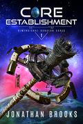 Core Establishment by Jonathan Brooks