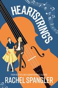 Heartstrings by Rachel Spangler
