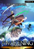 Awakening by Levi Werner