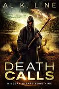 Death Calls (Wildcat Wizard #9) by Al K. Line