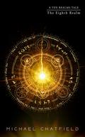 The Eighth Realm (Ten Realms #10) by Michael Chatfield