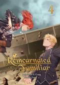 Reincarnated as a Familiar, Vol. 4 by D.S. Craig