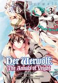 Der Werwolf: The Annals of Veight -Origins- Volume 3 by Hyougetsu