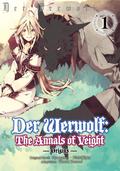 Der Werwolf: The Annals of Veight -Origins- Volume 1 (Der Werwolf: The Annals of Veight -Origins- by Hyougetsu