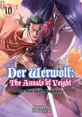 Der Werwolf: The Annals of Veight Volume 10 by Hyougetsu