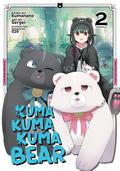 Kuma Kuma Kuma Bear Manga, Vol. 2 (Kuma Kuma Kuma Bear (Manga) #2) by Sergei