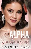 Alpha Enchanted (Pack of Princes #0.5) by Victoria Kent