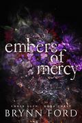 Embers of Mercy (Ember Glen #3) by Brynn Ford