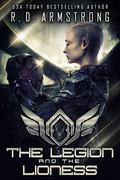The Legion and the Lioness (World Apart #1) by Robert D. Armstrong