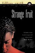 Strange Fruit by Lillian E. Smith