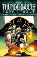 Fear Itself: Thunderbolts (Thunderbolts (2006) (Collected Editions) #12) by Kev Walker