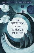 The Return of the Whalefleet (Darkstar #2) by Benedict Patrick