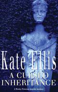 A Cursed Inheritance (Wesley Peterson #9) by Kate Ellis