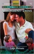 Assignment: Twins by Leigh Michaels