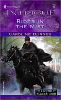 Rider in the Mist (The Legend of Blackthorn #1) by Caroline Burnes