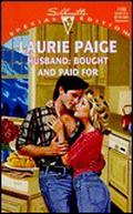 Husband: Bought And Paid For by Laurie Paige