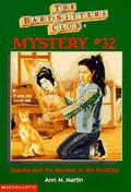 Claudia and the Mystery in the Painting (The Baby-Sitters Club Mysteries #32) by Vicki Berger Erwin