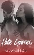 Hate Games by M. Jameson