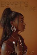 Egypt's Interlude by Deshon Dreamz