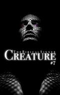 Creature (CENTURIES #1) by TheBibicalSinner
