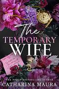 The Temporary Wife (The Windsors #2) by Catharina Maura