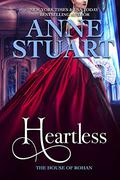 Heartless (The House of Rohan #5) by Anne Stuart