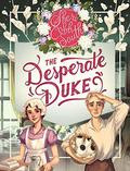 The Desperate Duke (Weaver #4) by Sheri Cobb South