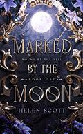 Marked by the Moon by Helen Scott