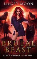 Brutal Beast by Linsey Moon