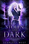 Stolen in the Dark (Fae Bureau of Investigation #1) by Scarlett West