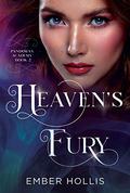 Heaven's Fury (Pandorax Academy #2) by Ember Hollis