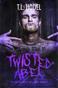 Twisted Abel (The Buchanan Brother’s Duet #2) by T.L. Hodel