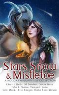 Stars, Snow and Mistletoe: A Holiday Naughty List Collection by Lula Monk