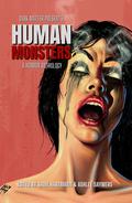 Dark Matter Presents Human Monsters: A Horror Anthology by Christopher Golden