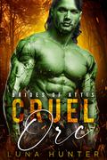 Cruel Orc by Luna Hunter