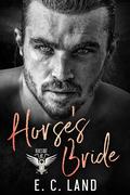Horse's Bride by E.C. Land