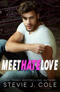 Meet Hate Love by Stevie J. Cole