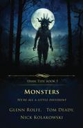 Monsters: We’re All a Little Different (Dark Tide Mysteries and Thrillers #5) by Nick Kolakowski