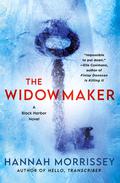 The Widowmaker (Black Harbor #2) by Hannah Morrissey