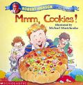 Mmmm, Cookies by Robert Munsch