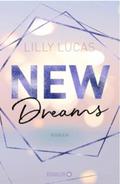 New Dreams (Green Valley Love #3) by Lilly Lucas