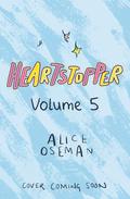 Heartstopper: Volume Five (Heartstopper #5) by Alice Oseman
