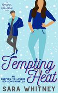 Tempting Heat (Cinnamon Roll Alphas #0.5) by Sara Whitney