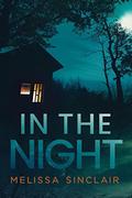 In the Night (Darkness Falls #1) by Melissa Sinclair