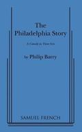 The Philadelphia Story by Philip Barry
