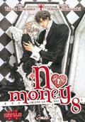 No Money 8 (Okane ga Nai! #8) by Hitoyo Shinozaki