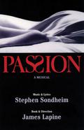 Passion by Stephen Sondheim