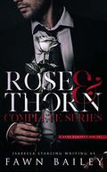 Rose and Thorn Complete Series (Rose and Thorn #1-3) by Fawn Bailey